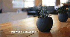 Desktop Screenshot of midwestmetalsinc.com